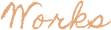 Works